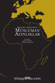 Günümüz Afrikasında Müslüman Azınlıklar - Prof. Dr. İrfan Aycan
