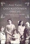 &Ccedil;ocukluğumun &Ouml;yk&uuml;s&uuml;