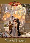 İkizlerin Zamanı / Efsaneler &Uuml;&ccedil;lemesi-1. Kitap