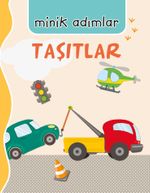Minik Adımlar Taşıtlar