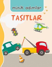 Minik Adımlar Taşıtlar