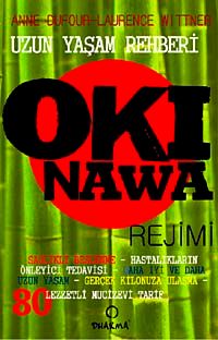 Okinawa Rejimi & Uzun Yaşam Rehberi