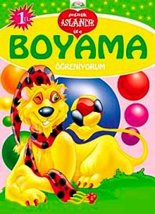 Minik Aslancık İle Boyama Öğreniyorum