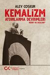 Kemalizm & Aydınlanma Devrimleri nedir? Ne değildir?