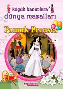 Küçük Hanımlara Masal Keyfi-Pamuk Prenses