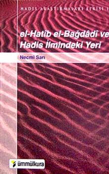 el-Hatib el-Bağdadi ve Hadis İlmindeki Yeri