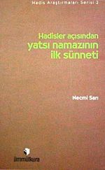 Hadisler Açısından Yatsı Namazının İlk Sünneti