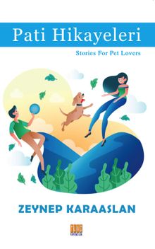Pati Hikayeleri & Stories For Pet Lovers