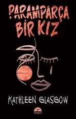 Paramparça Bir Kız