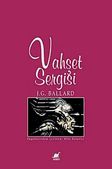 Vahşet Sergisi