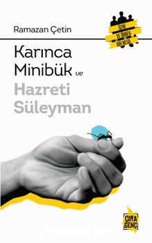 Karınca Minibük ve Hazreti Süleyman - Ramazan Çetin