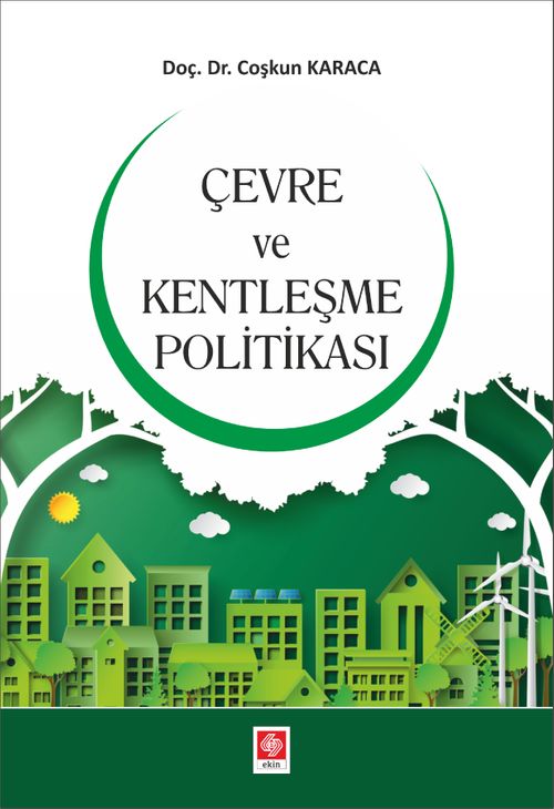 Çevre ve Kentleşme Politikası