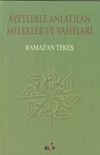 Ayetlerle Anlatılan Melekler ve Vasıfları