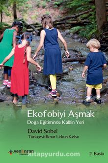 Ekofobiyi Aşmak - David Sobel