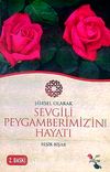 Şiirsel Olarak Hz. Peygamberimiz'in (S.A.V.) Hayatı