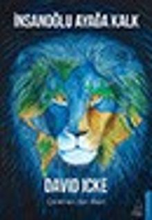 İnsanoğlu Ayağa Kalk