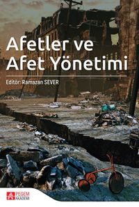 Afetler ve Afet Yönetimi