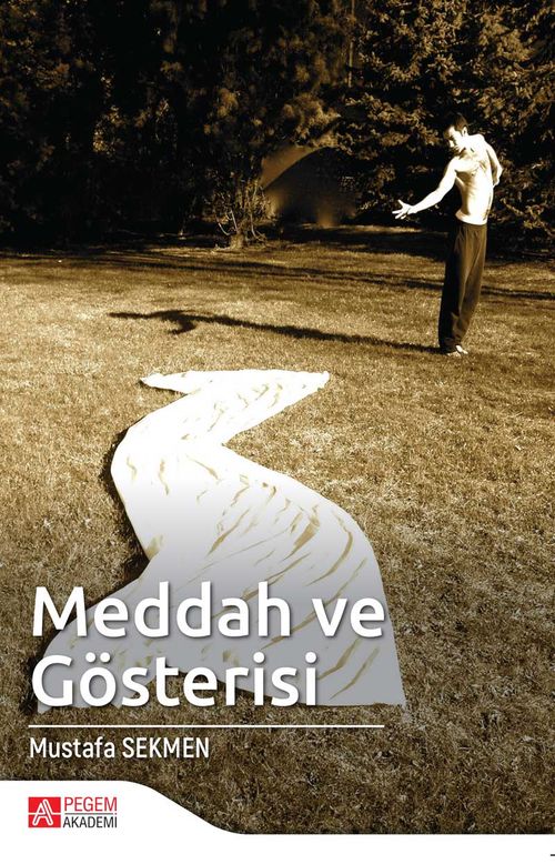 Meddah ve Gösterisi