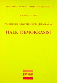 Politik Bir Örgütleme Biçimi Olarak Halk Demokrasisi
