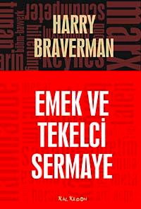 Emek ve Tekelci Sermaye