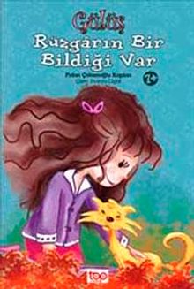 Gülüş : Rüzgarın Bir Bildiği Var