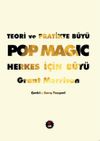 Teori ve Pratikte B&uuml;y&uuml; & Pop Magic! Herkes İ&ccedil;in B&uuml;y&uuml;