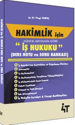 Hakimlik İçin İş Hukuku Ders Notu ve Soru Bankası