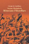 Se&ccedil;me Metinlerle R&ouml;nesans Filozofları