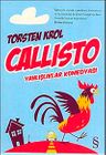 Callisto &amp; Yanlışlıklar Komedyası