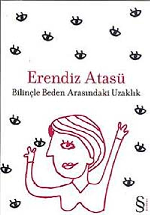 Bilinçle Beden Arasındaki Uzaklık