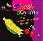 Tebeşirle Boyama Tufi Meyveleri ve Sebzeleri Öğretiyor