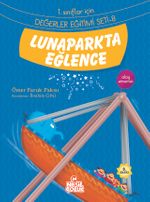 Lunaparkta Eğlence / 1. Sınıflar İçin Değerler Eğitimi Seti 8