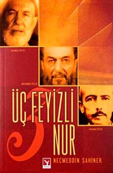 Üç Feyizli Nur