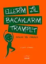 Ellerim Zil Bacaklarım Trampet & Çocuklar İçin Etkinlik