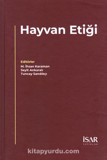 Hayvan Etiği - Tuncay Sandıkçı