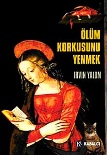 Ölüm Korkusunu Yenmek