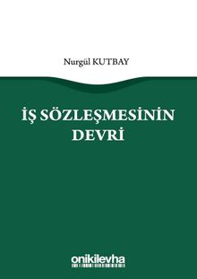 İş Sözleşmesinin Devri