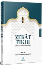 Zekat Fıkhı (Miktarı ve Verileceği Yerler)