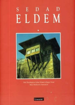 Sedad Eldem: Modern Bir Türk Mimar