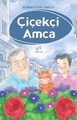 Çiçekçi Amca
