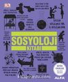 Sosyoloji Kitabı / DK Büyük Fikirler Serisi
