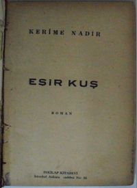 Esir Kuş Kod: 7-D-9