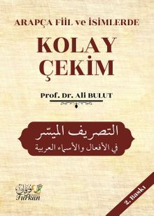 Arapça Fiil ve İsimlerde Kolay Çekim 