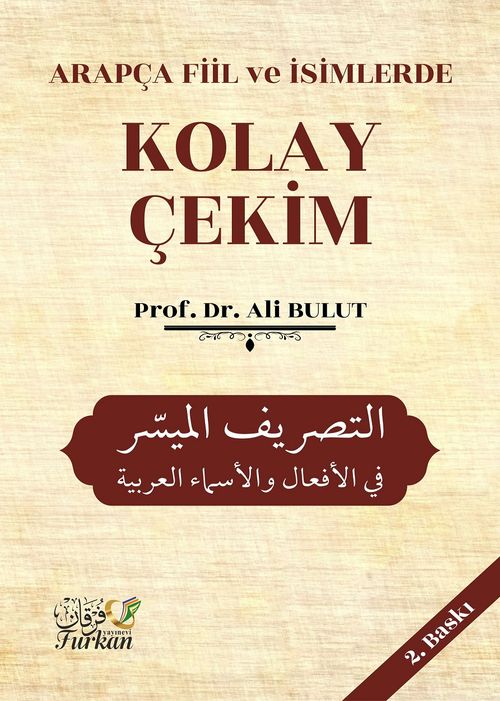 Arapça Fiil ve İsimlerde Kolay Çekim 