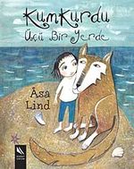 Kumkurdu Üçü Bir Yerde (3 Kitap)