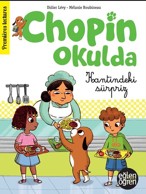 Eğlen Öğren Chopin Okulda / Kantindeki Sürpriz