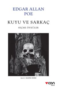 Kuyu ve Sarkaç & Seçme Öyküler