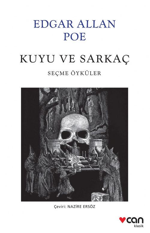 Kuyu ve Sarkaç & Seçme Öyküler