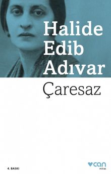 Çaresaz - Halide Edib Adıvar
