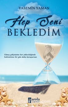 Hep Seni Bekledim - Yasemin Yaman